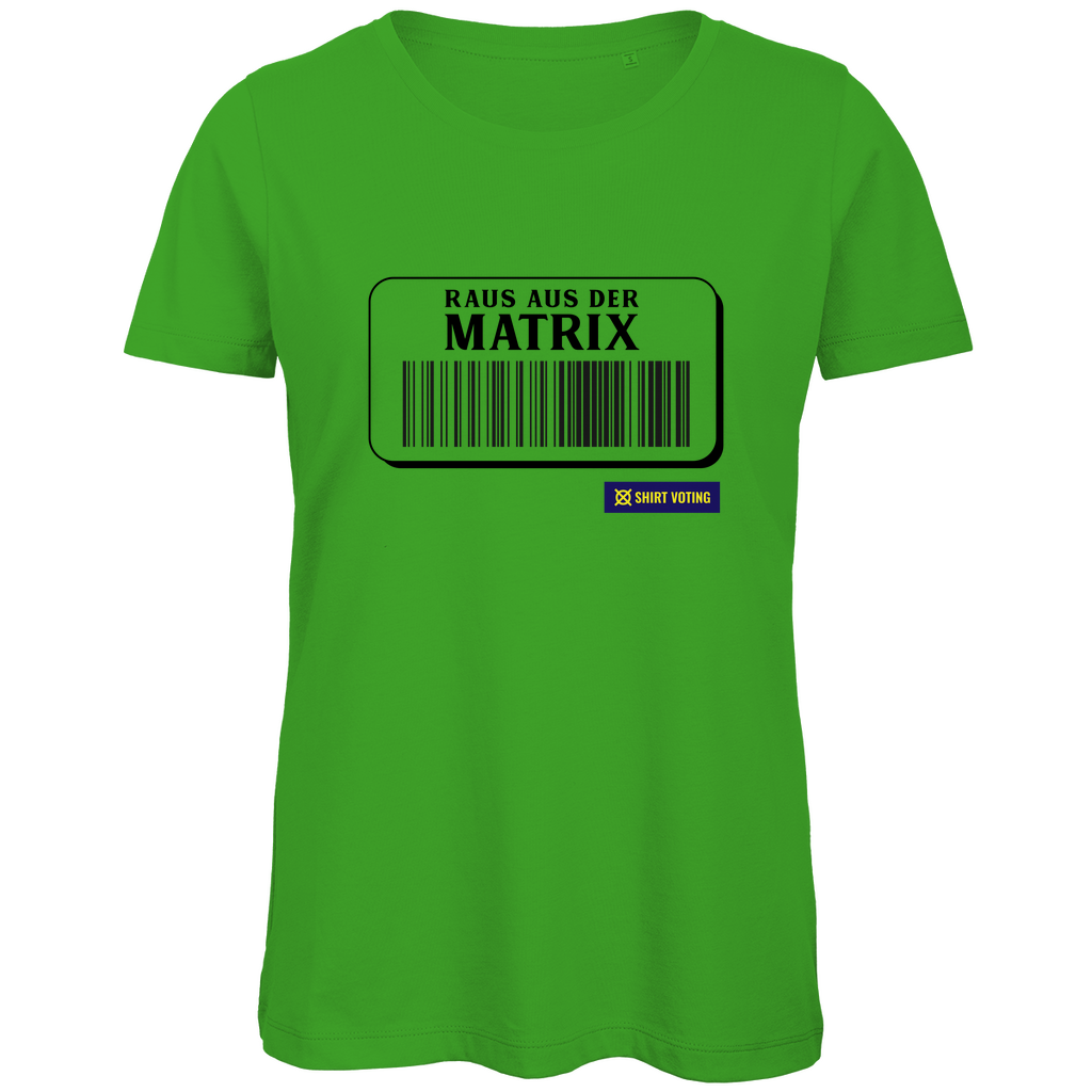 Damen Premium Bio T-Shirt Raus aus der Matrix