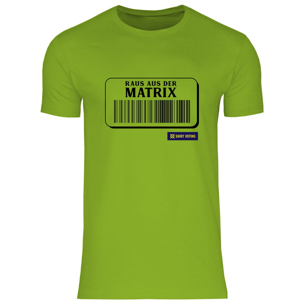 Herren T-Shirt Raus aus der Matrix