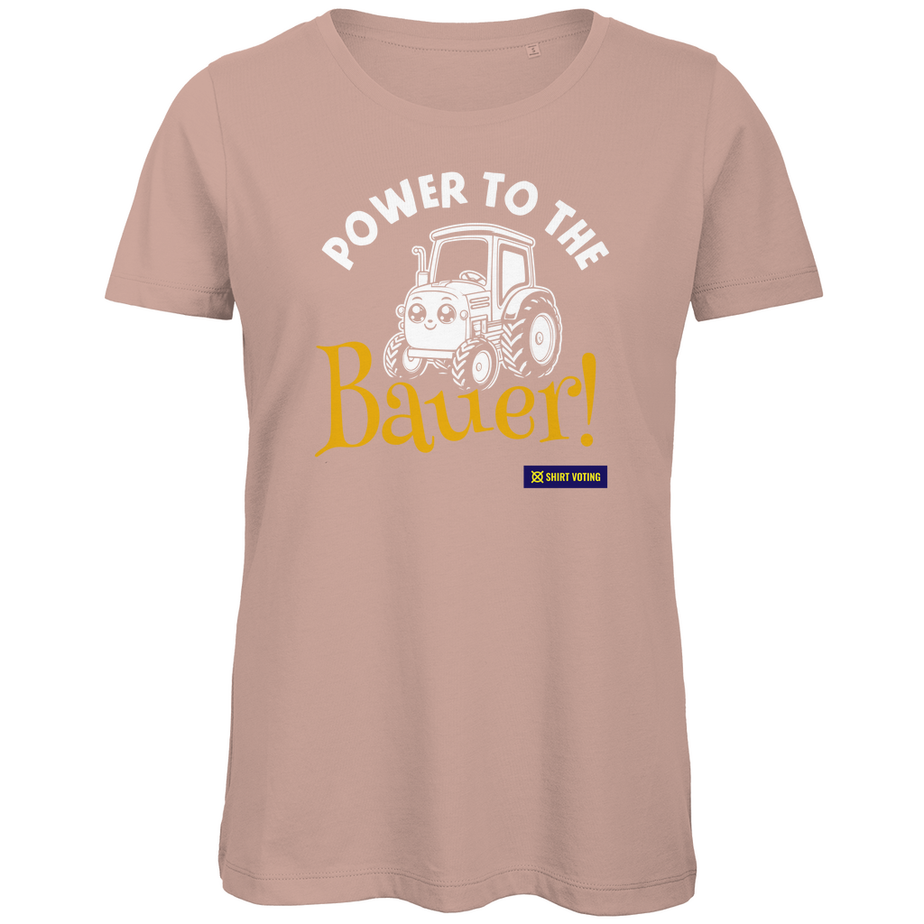 Damen Premium Bio T-Shirt Power to the Bauer!