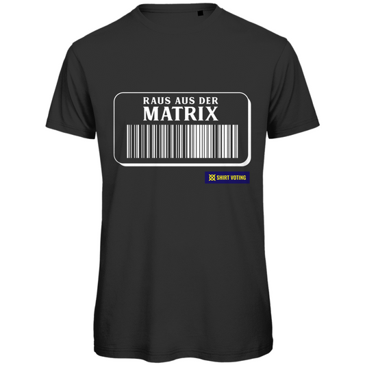 Herren Premium Bio T-Shirt Raus aus der Matrix