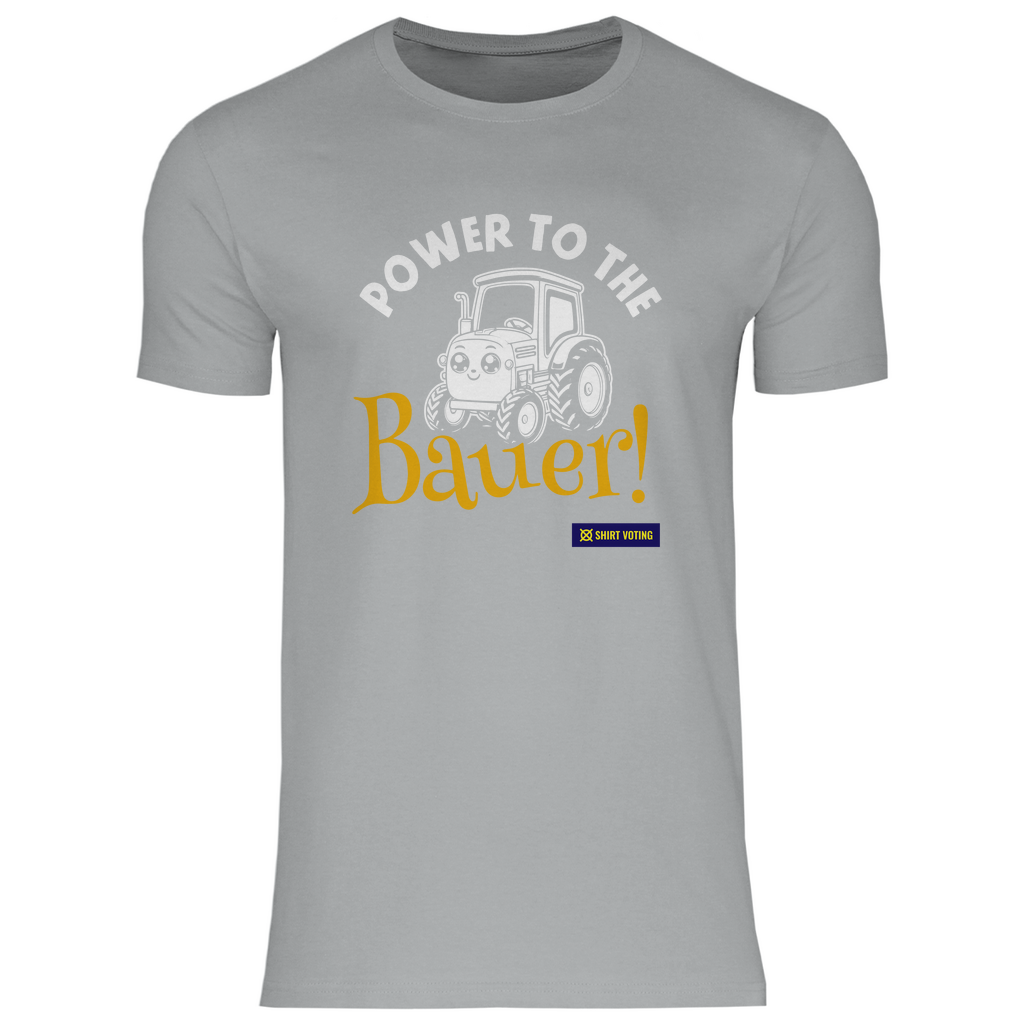 Herren T-Shirt Power to the Bauer!