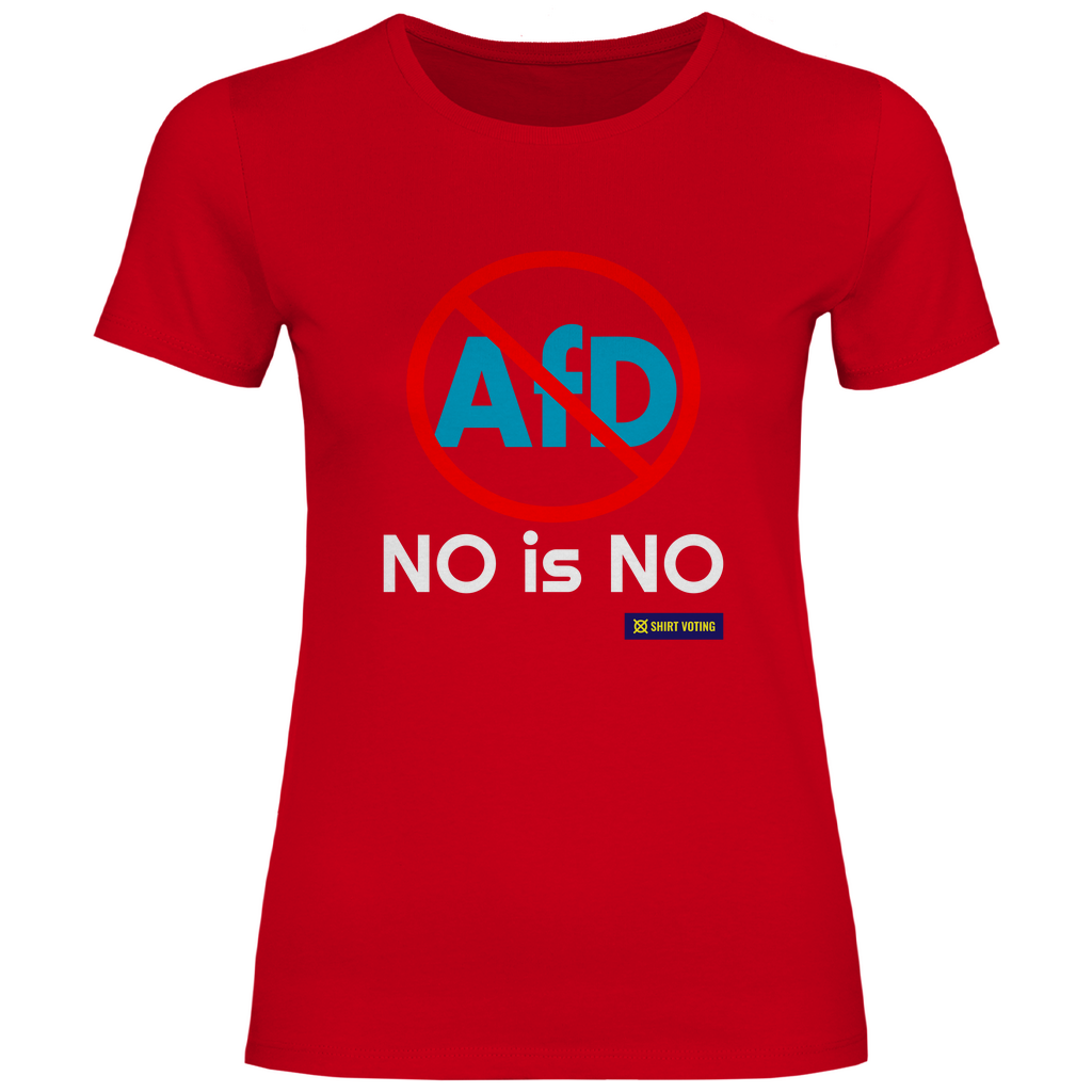 Damen T-Shirt AfD NO is NO