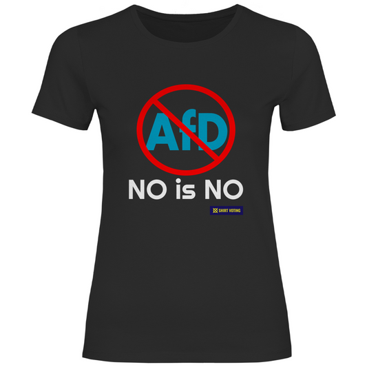 Damen T-Shirt AfD NO is NO