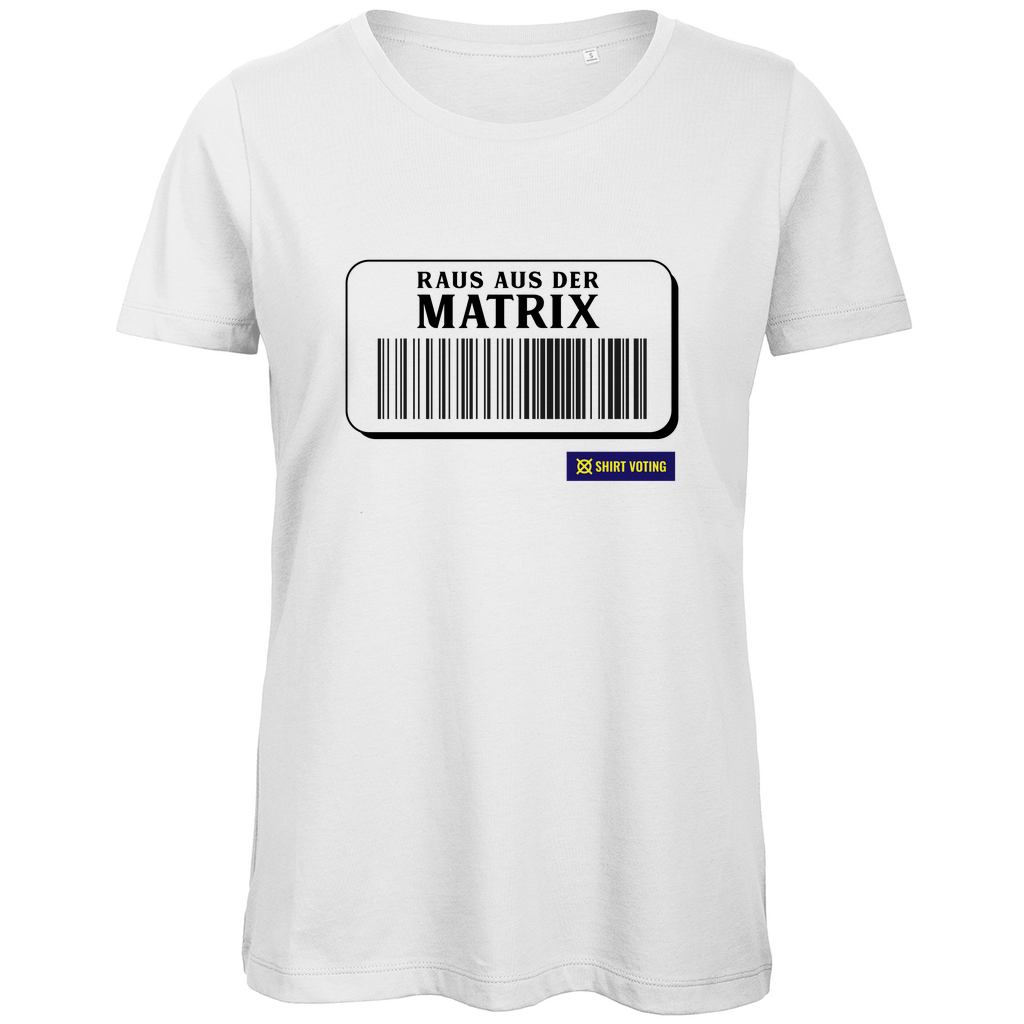 Damen Premium Bio T-Shirt Raus aus der Matrix