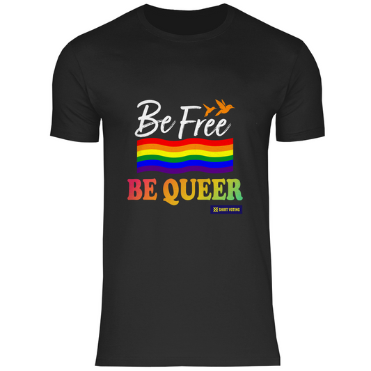 Herren T-Shirt Be Free Be Queer