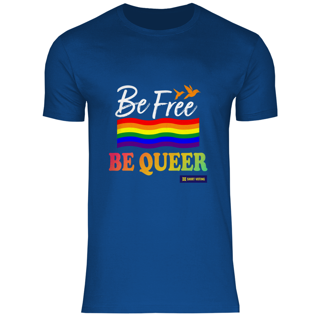 Herren T-Shirt Be Free Be Queer