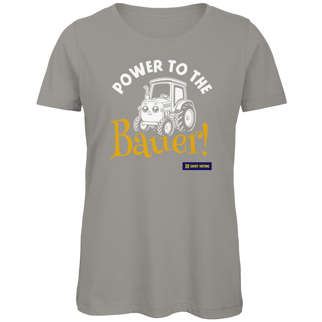 Damen Premium Bio T-Shirt Power to the Bauer!