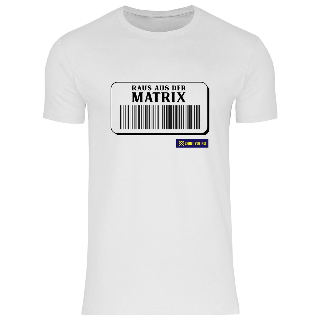 Herren T-Shirt Raus aus der Matrix