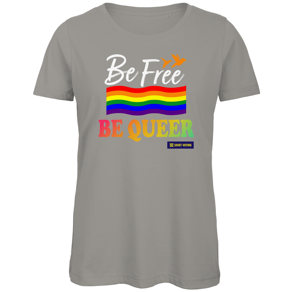 Damen Premium Bio T-Shirt Be Free Be Queer