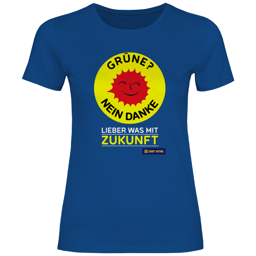 Damen T-Shirt Grüne? Nein Danke!