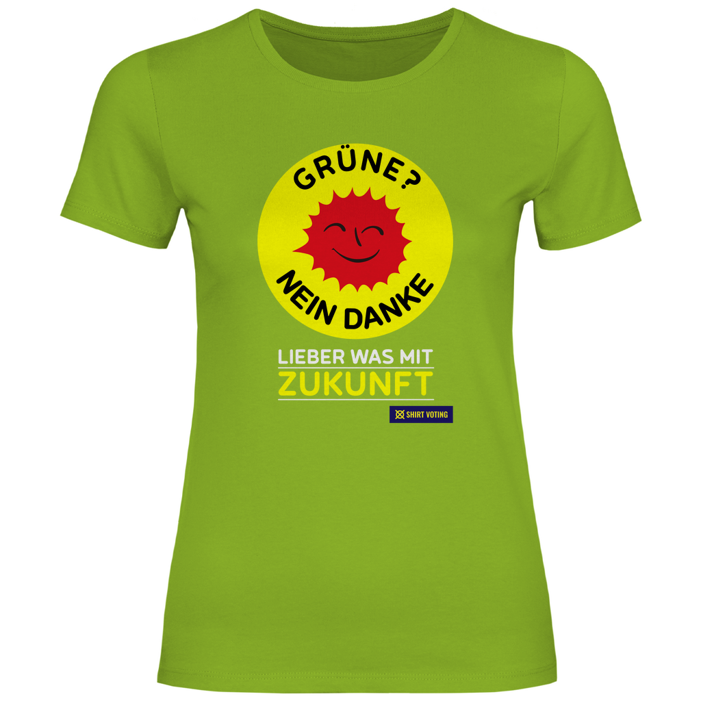 Damen T-Shirt Grüne? Nein Danke!