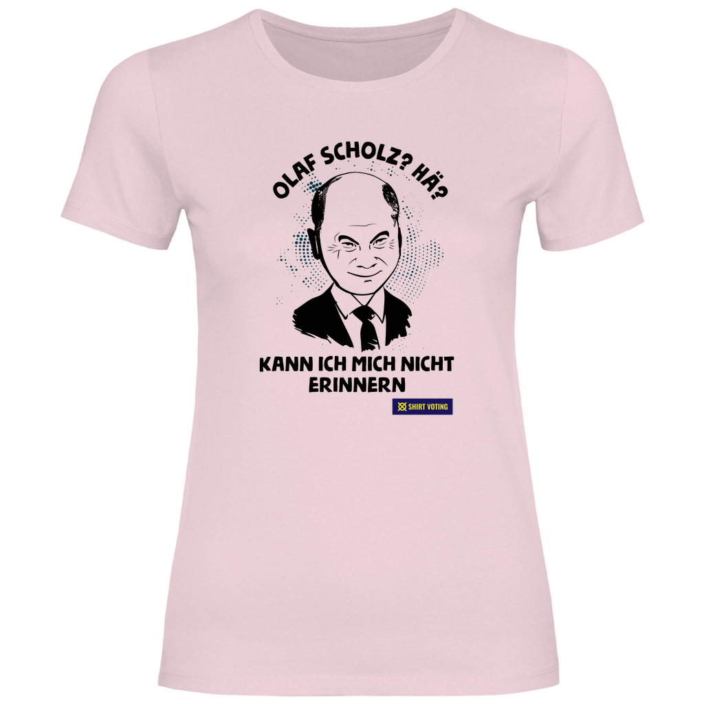 Damen T-Shirt Olaf Scholz?