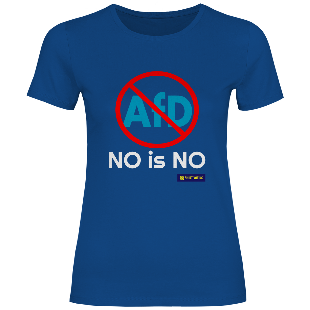 Damen T-Shirt AfD NO is NO