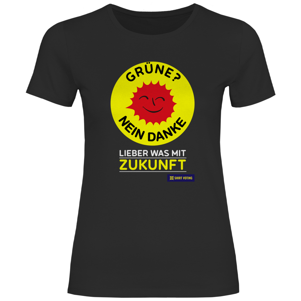 Damen T-Shirt Grüne? Nein Danke!