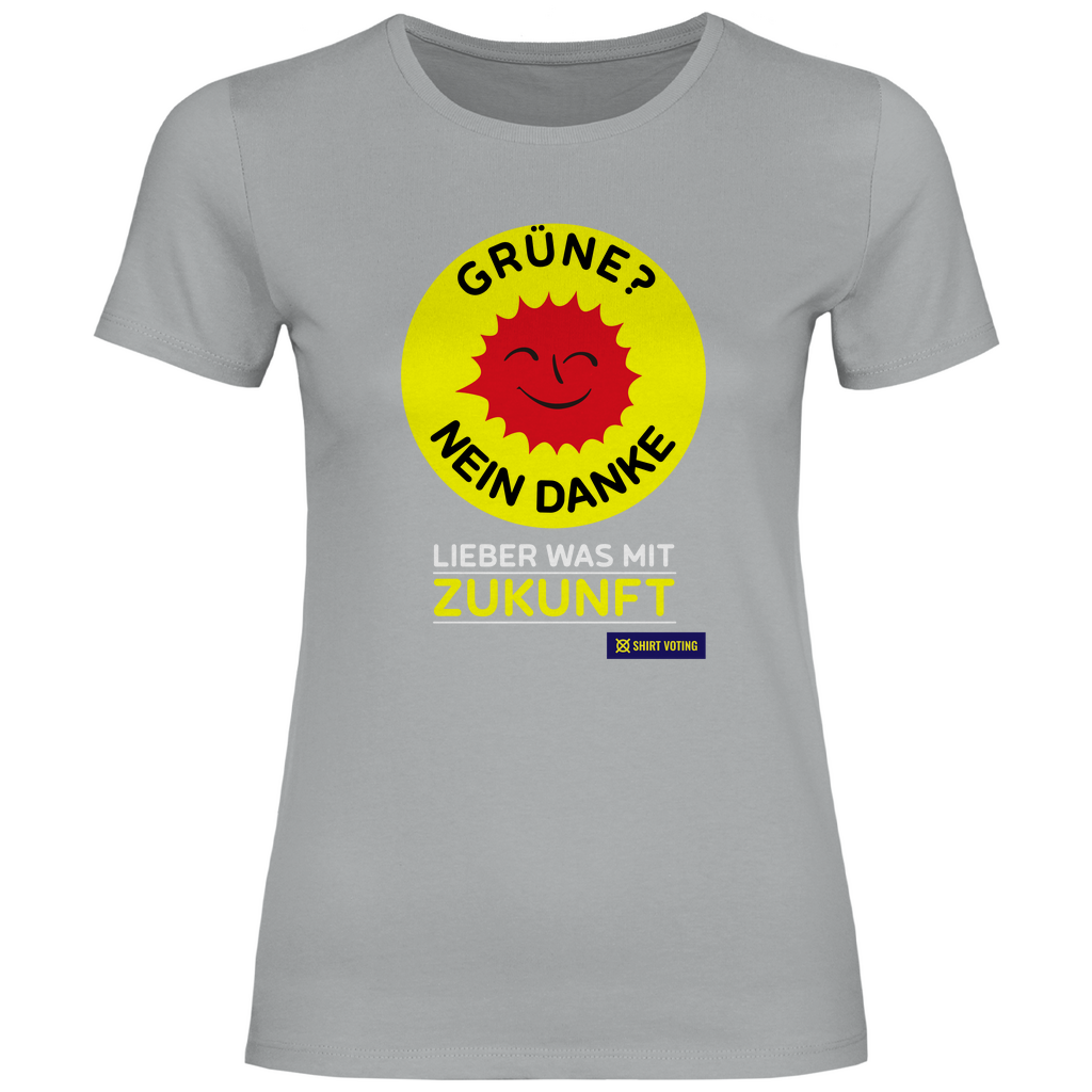 Damen T-Shirt Grüne? Nein Danke!