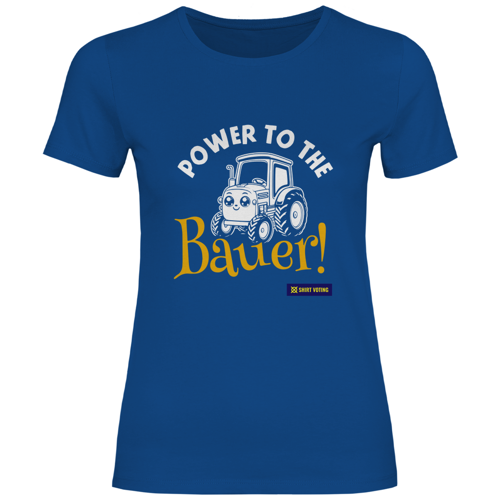Damen T-Shirt Power to the Bauer!