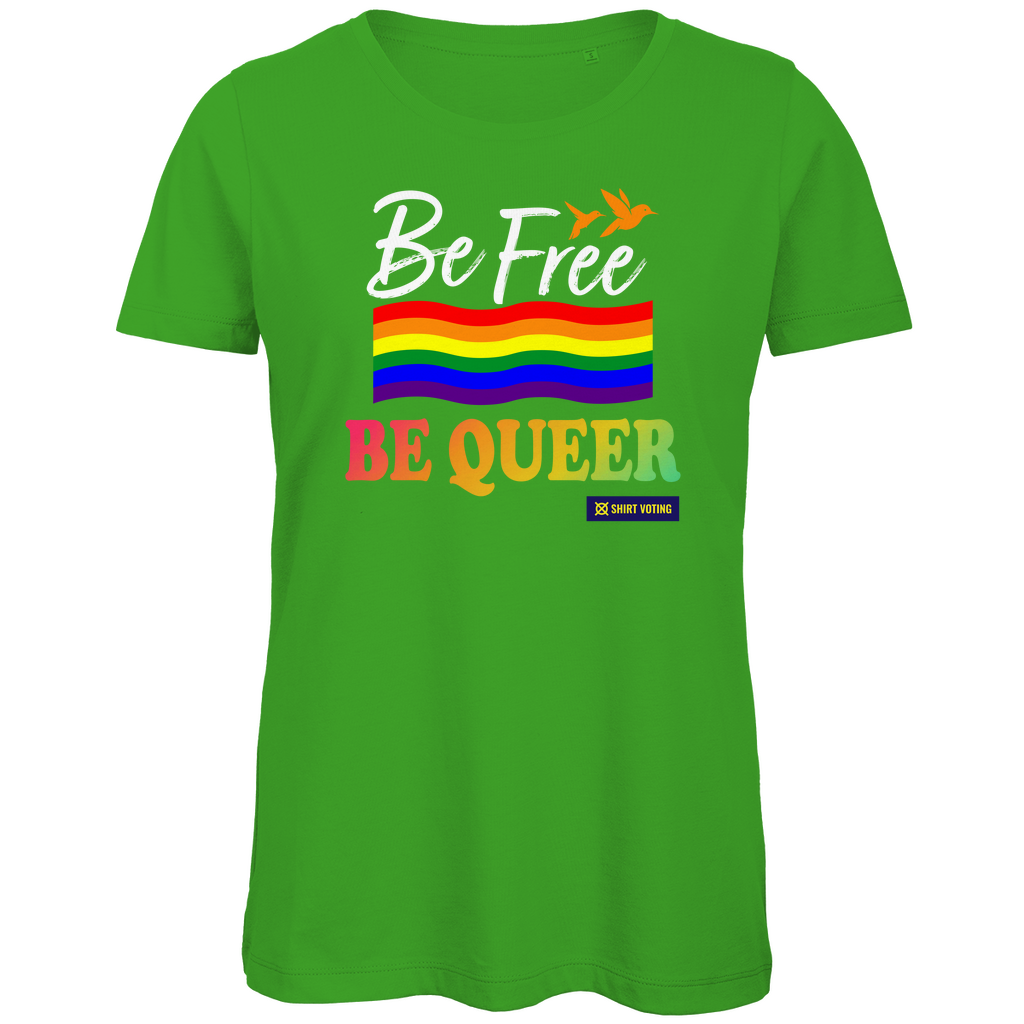 Damen Premium Bio T-Shirt Be Free Be Queer